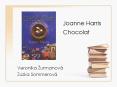 Joanne Harris Chocolat PowerPoint PPT Presentation