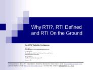 Why RTI, RTI Defined and RTI On the Ground