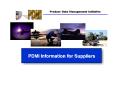 PDMI Information for Suppliers PowerPoint PPT Presentation