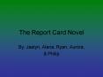 The Report Card Novel PowerPoint PPT Presentation