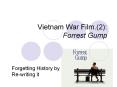 Vietnam%20War%20Film.(2):%20Forrest%20Gump PowerPoint PPT Presentation