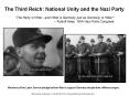 The Third Reich: National Unity and the Nazi Party PowerPoint PPT Presentation