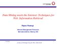 Data Mining meets the Internet: Techniques for Web Information Retrieval PowerPoint PPT Presentation