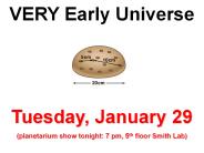 VERY Early Universe