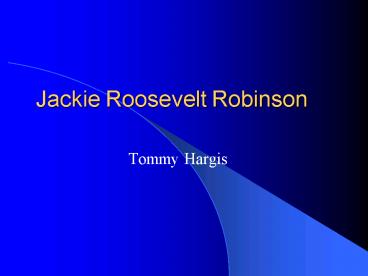 Jackie Roosevelt Robinson