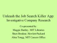 Unleash the Job Search Killer App: Investigative Company Research