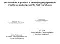 The role of the eportfolio in developing engagement to enculturate and empower the first year studen PowerPoint PPT Presentation