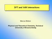 DFT and VdW interactions