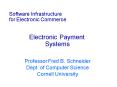 Software Infrastructure for Electronic Commerce Electronic Payment Systems PowerPoint PPT Presentation