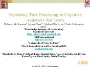 Explaining Task Processing in Cognitive Assistants that Learn
