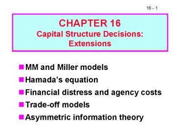 CHAPTER 16 Capital Structure Decisions: Extensions