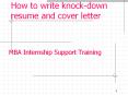 How to write knock-down resume and cover letter PowerPoint PPT Presentation