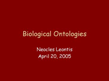Biological Ontologies