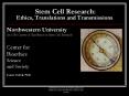Stem Cell Research: Ethics, Translations and Transmissions PowerPoint PPT Presentation