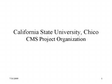 California State University, Chico CMS Project Organization