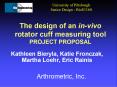 The design of an invivo rotator cuff measuring tool PROJECT PROPOSAL PowerPoint PPT Presentation