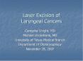 Laser Excision of Laryngeal Cancers PowerPoint PPT Presentation