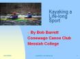 Kayaking a Life-long Sport PowerPoint PPT Presentation