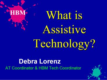 What is Assistive Technology