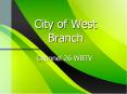 City of West Branch PowerPoint PPT Presentation