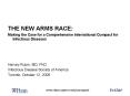 THE NEW ARMS RACE: PowerPoint PPT Presentation