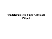 Nondeterministic Finite Automata (NFAs)