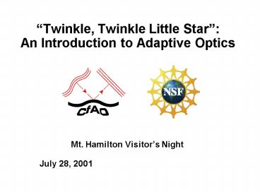 Twinkle, Twinkle Little Star: An Introduction to Adaptive Optics
