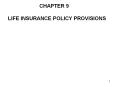 LIFE INSURANCE POLICY PROVISIONS. REQUIRED PROVISIONS. Grac PowerPoint PPT Presentation