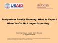 Postpartum Family Planning: What to Expect When Youre No Longer Expecting... PowerPoint PPT Presentation