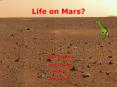 Life on Mars? PowerPoint PPT Presentation