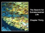 The Search for Extraterrestrial Life