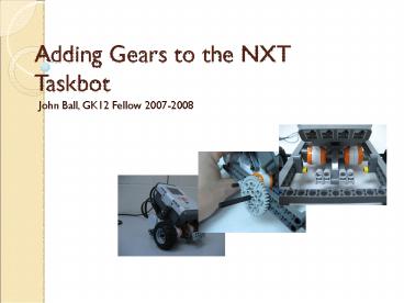 Adding Gears to the NXT Taskbot