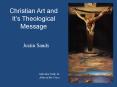 Christian Art and Its Theological Message PowerPoint PPT Presentation