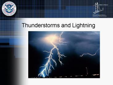 Thunderstorms and Lightning