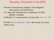 Decoding Absorption in the IGM