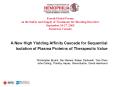 A New High Yielding Affinity Cascade for Sequential Isolation of Plasma Proteins of Therapeutic Valu PowerPoint PPT Presentation