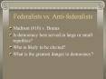 Federalists vs. Antifederalists PowerPoint PPT Presentation