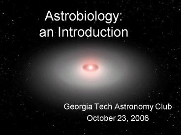 Astrobiology: an Introduction