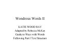 Wondrous Words II PowerPoint PPT Presentation