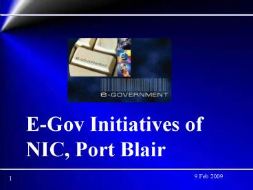 EGov Initiatives of NIC, Port Blair