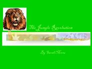 The Jungle Revolution