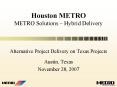 Houston METRO METRO Solutions  PowerPoint PPT Presentation