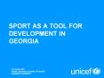 SPORT AS A TOOL FOR DEVELOPMENT IN GEORGIA PowerPoint PPT Presentation