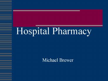 Hospital Pharmacy