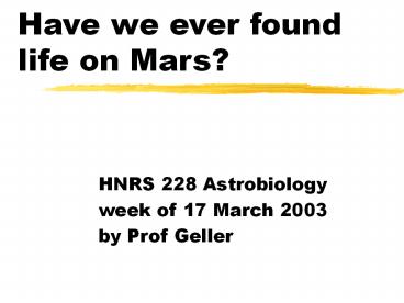 Have we ever found life on Mars?