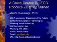 A Crash Course in LEGO Robotics - Getting Started PowerPoint PPT Presentation