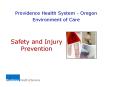 Safety and Injury Prevention PowerPoint PPT Presentation