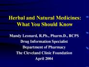 Herbal and Natural Medicines: What You Should Know