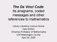 The Da Vinci Code: Its anagrams, coded messages and other references to mathematics PowerPoint PPT Presentation