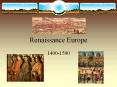 Renaissance Europe PowerPoint PPT Presentation
